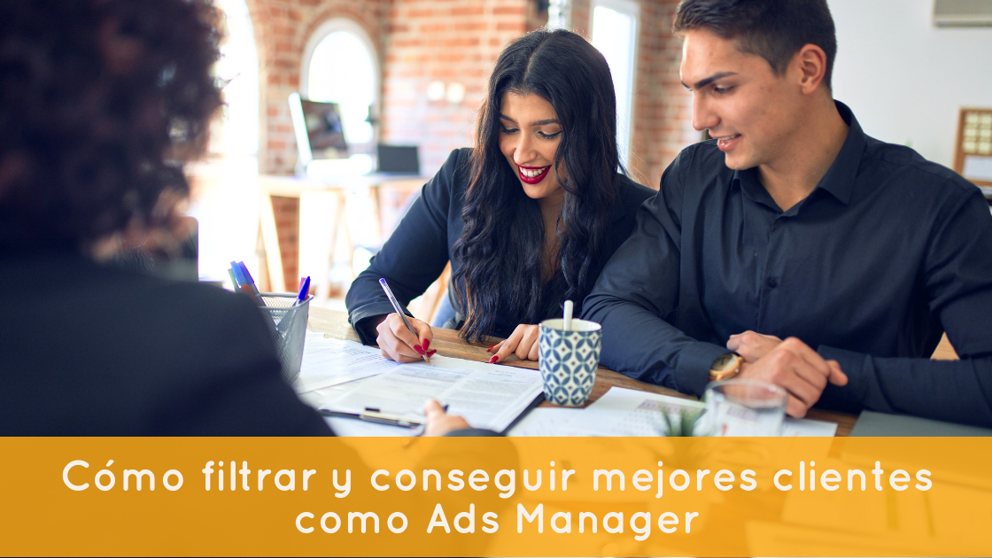 Cómo filtrar y conseguir mejores clientes como Ads Manager🚀